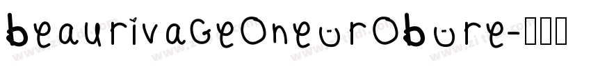 BeauRivageOne ROB Re字体转换